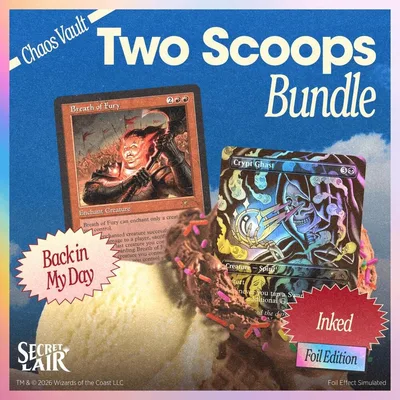 Secret Lair Drop: Two Scoops - The Vanilla Business, Chocolate Party Bundle