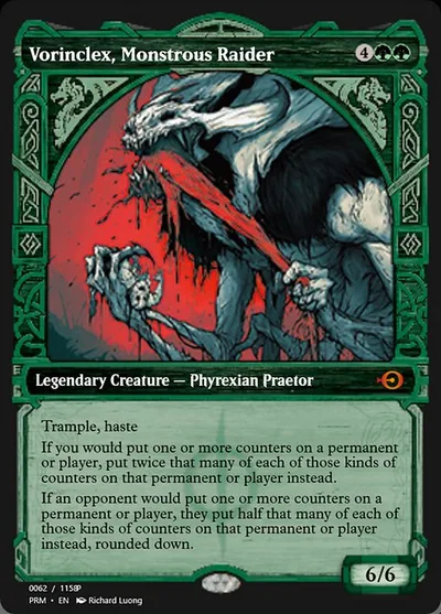 Vorinclex, Monstrous Raider