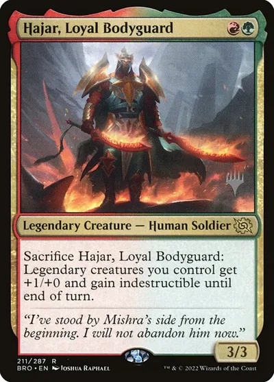 Hajar, Loyal Bodyguard