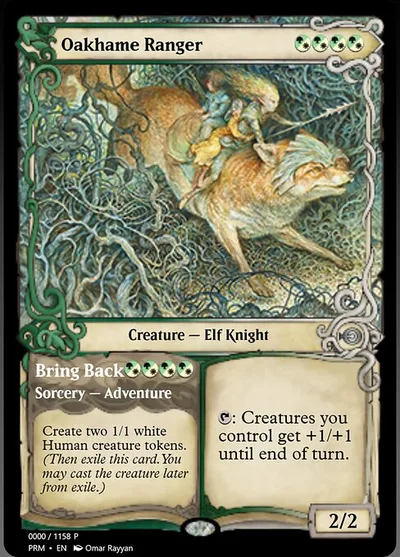Oakhame Ranger // Bring Back