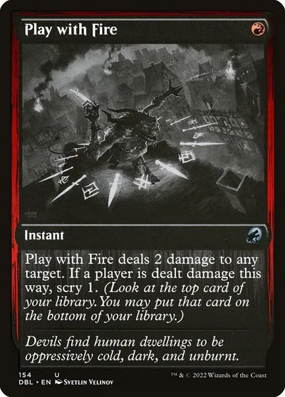 Play with Fire