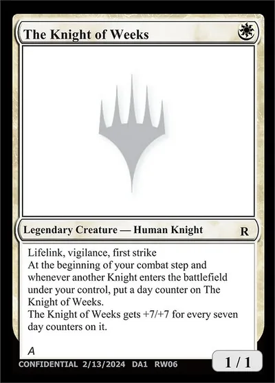The Knight of Weeks