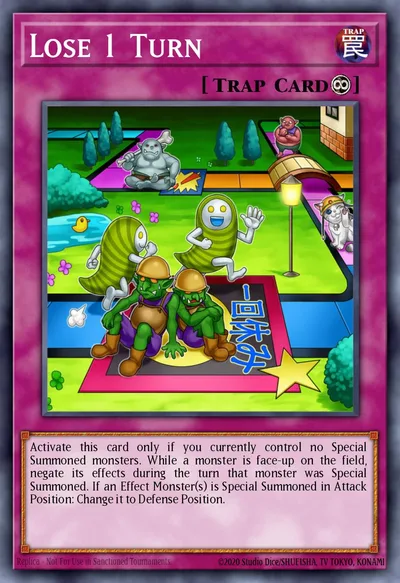 Lose 1 Turn