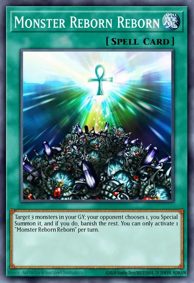 Monster Reborn Reborn